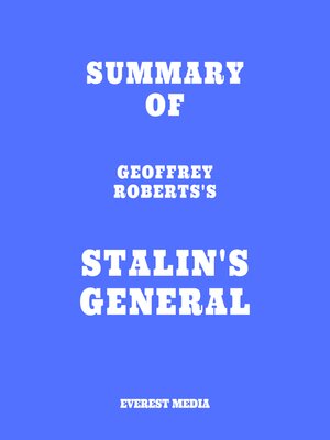 cover image of Summary of Geoffrey Roberts's Stalin's General